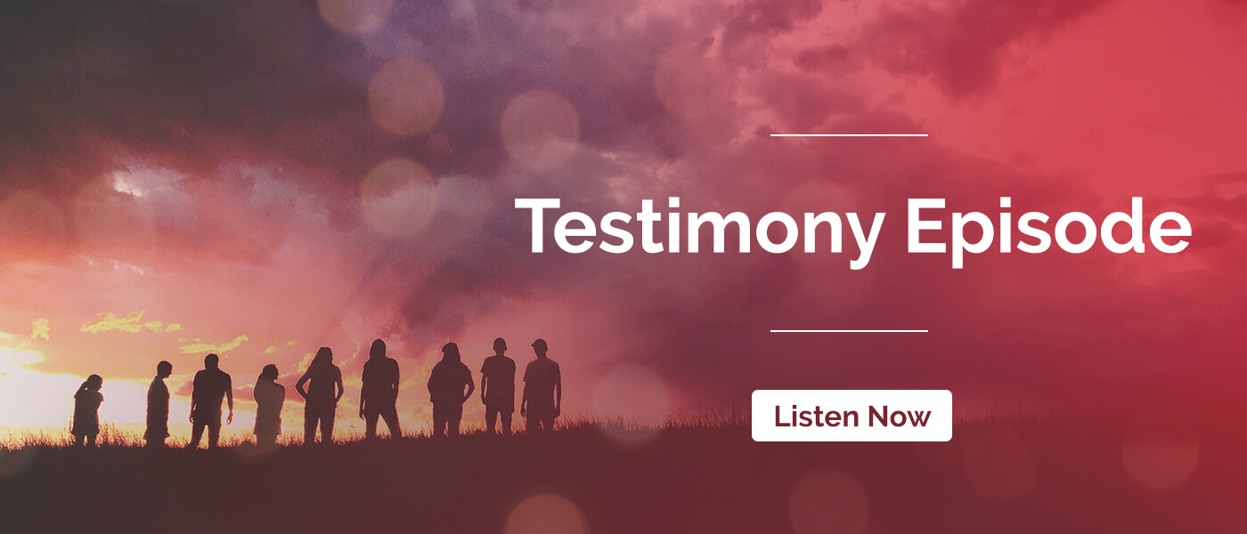 Episode 9: World Testimonies