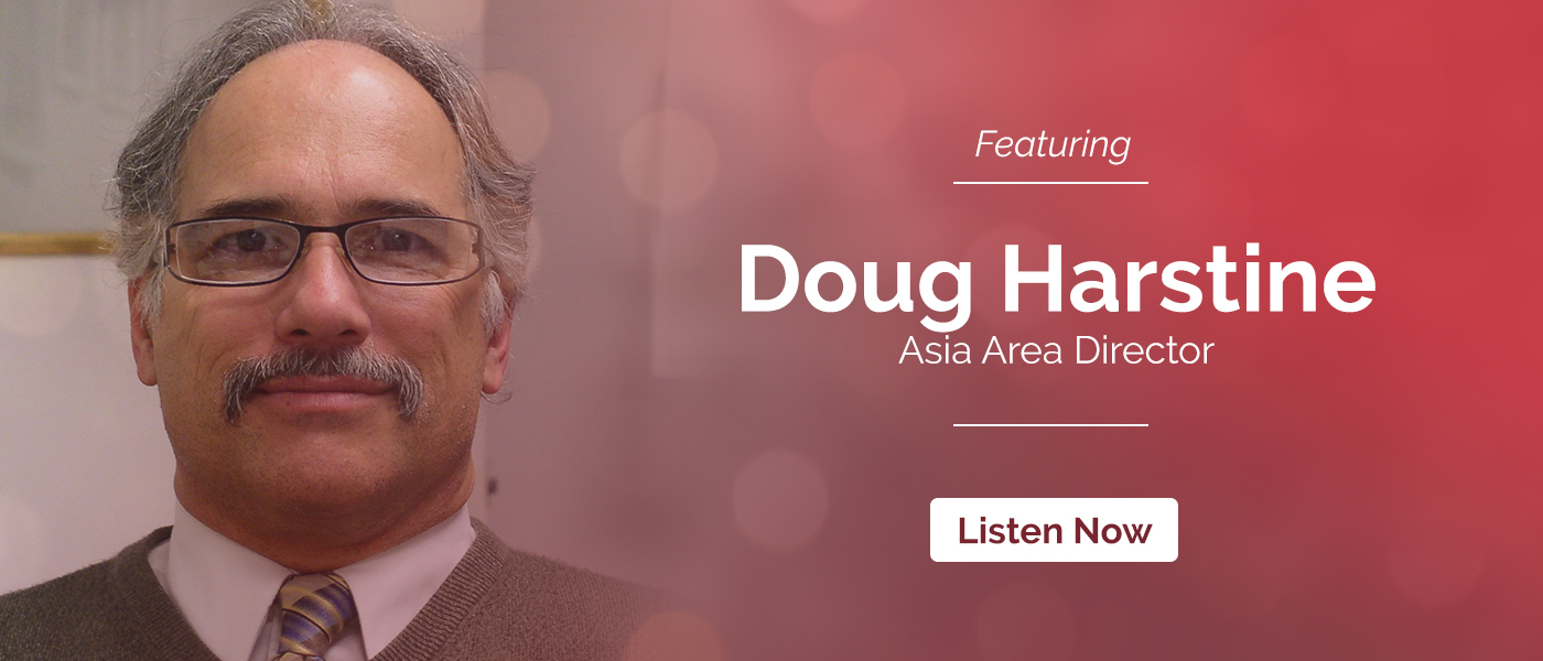 Episode 21: Asia featuring Doug Harstine