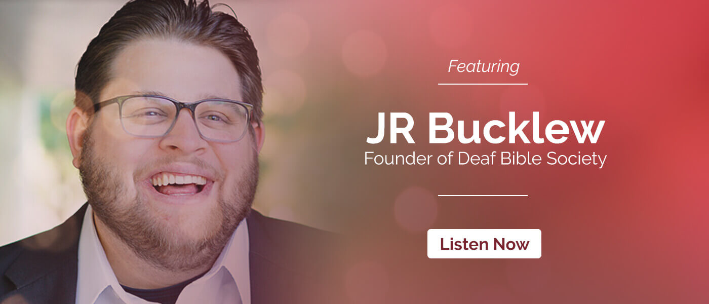 Episode 2: Deaf Bible Society featuring JR Bucklew
